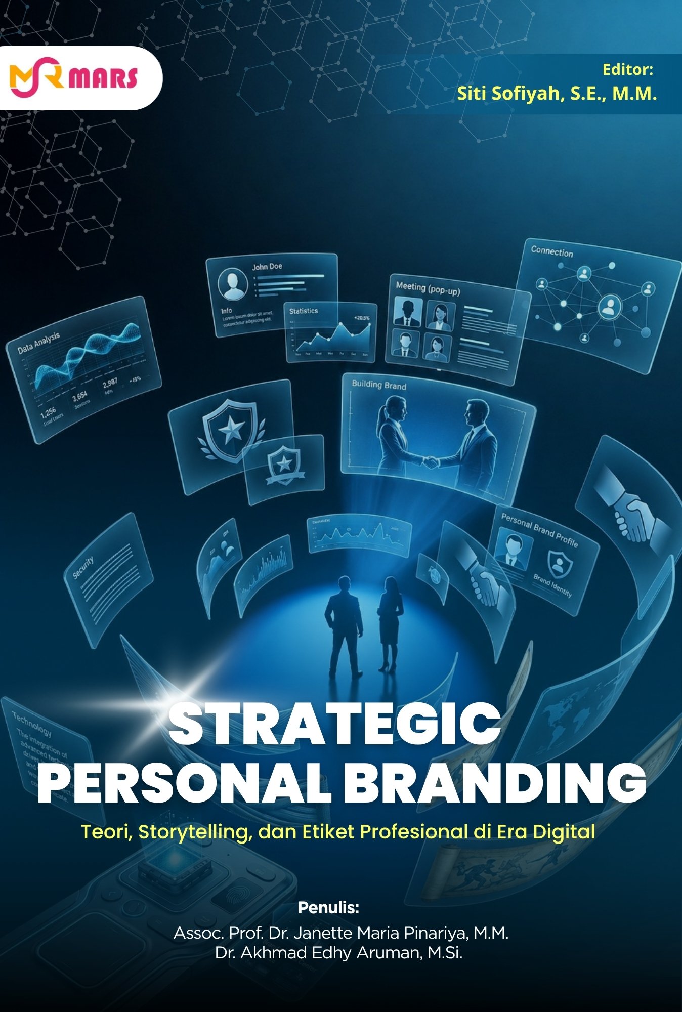 Cover Strategic Personal Branding: Teori, Storytelling, dan Etiket Profesional di Era Digital