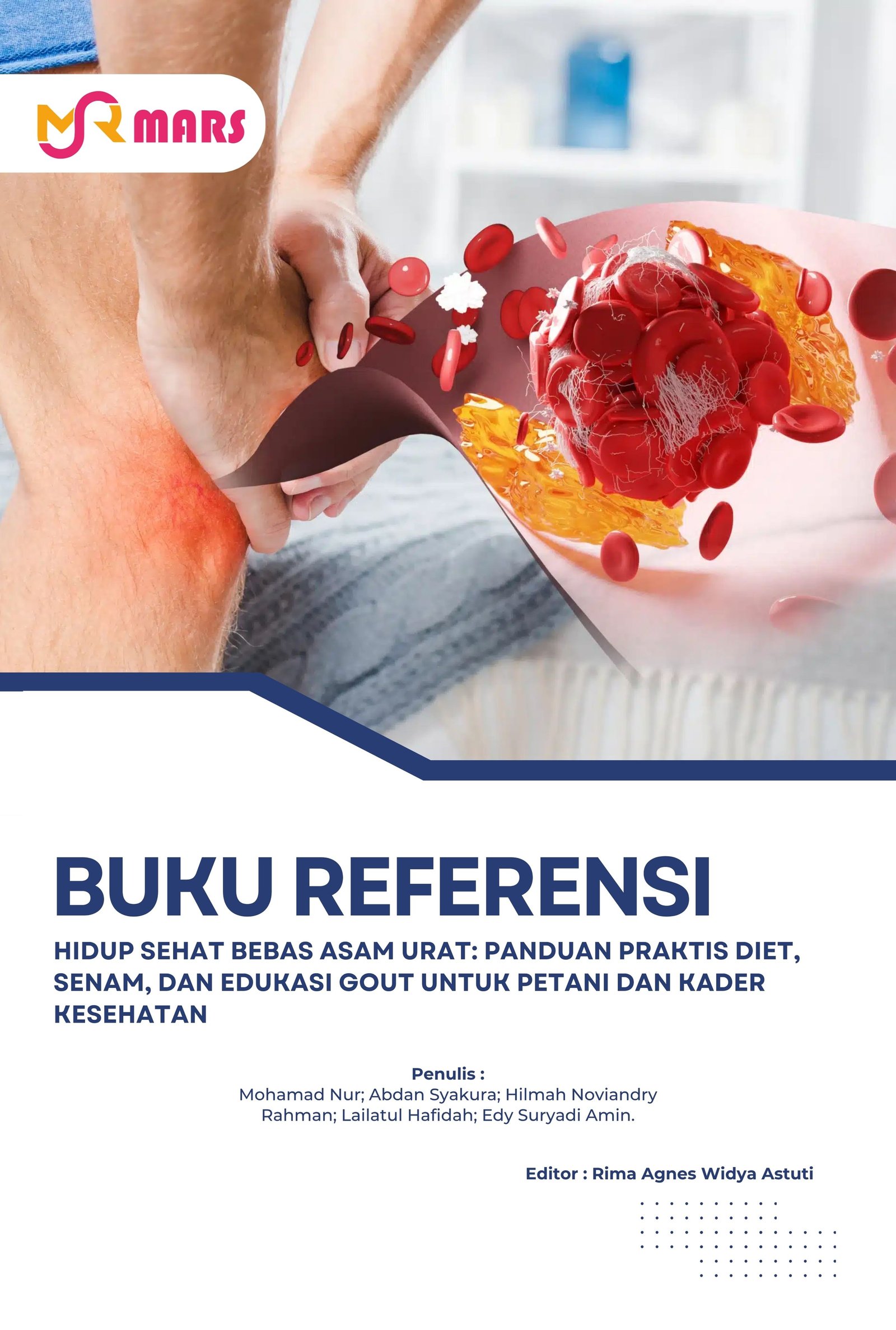 Cover Hidup Sehat Bebas Asam Urat: Panduan Praktis Diet, Senam, dan Edukasi Gout untuk Petani dan Kader Kesehatan