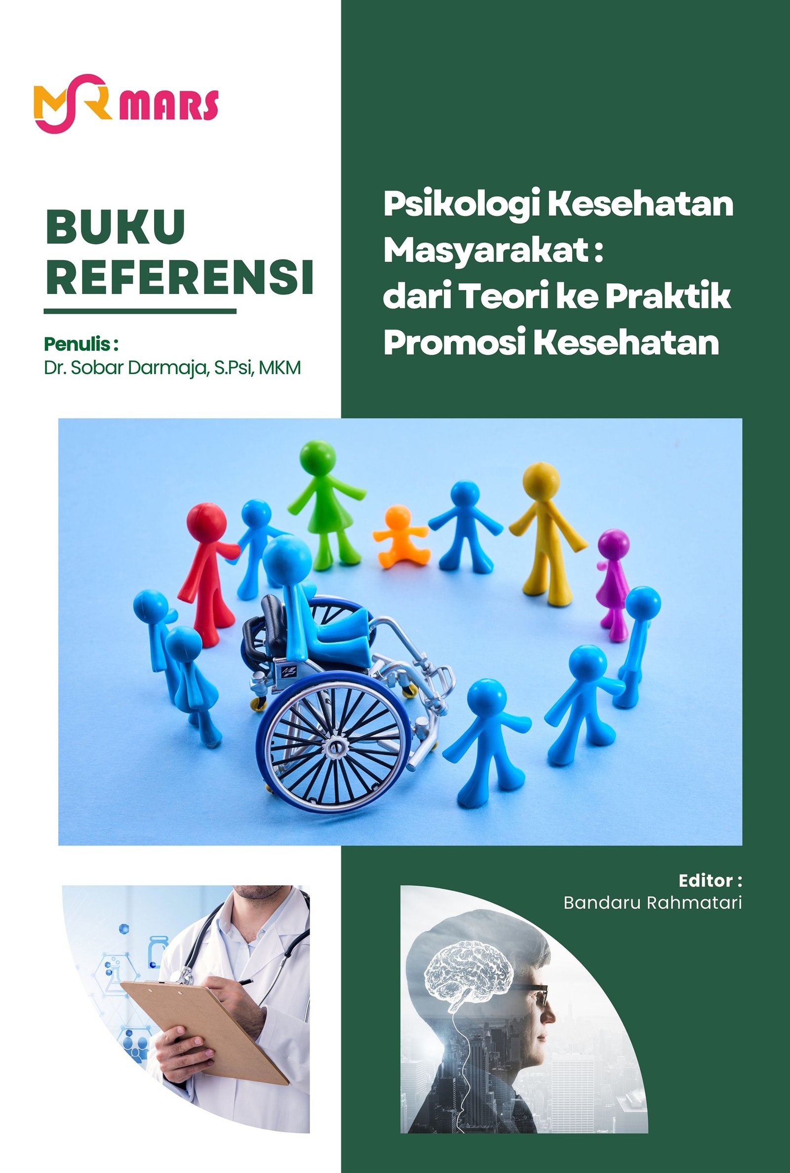 Cover Psikologi Kesehatan Masyarakat: Dari Teori ke Praktik Promosi Kesehatan